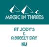 A Breezy Day - Magic in Threes