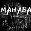 Mahaba - Deleiro