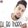 I'll Be There - David Correy
