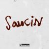 Saucin' (Explicit) - Demik&Wil Black