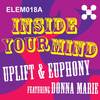 Inside Your Mind (Original Mix) - Uplift&Euphony&Donna Marie