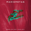 Marionetas (Explicit) - Beiro&UEST.&Big Jony