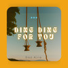 Ding Ding For You - Doz Kira&Lisa Hunt