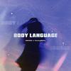 Body Language (feat. Young Milly) - Swi$$&Young Milly