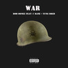 War (Explicit) - DBM Bonez&Yung Dred&C Bane