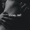 Social Shit (Explicit) - Hope Vista