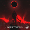 Dark Templar (Original Mix) - eVoid