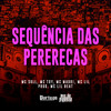 Sequência das Pererecas (Explicit) - MC Soll&Mc Toy&MC Madri&MC Lil&MC Lil Beat