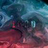 Loco (Explicit) - Drako 