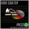 Press Go (Giese & Mike Kelly feat. Dylan Naylor Remix) - Eddie Coulter