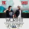 Worth It(feat. Christian Ramirez) (Explicit) - Lil Saint&Christian Ramirez