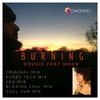 Burning (UKG Mix) - Dougie&MadX