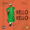 Hello Hello (Explicit) - Salmanovic