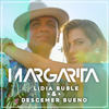 Margarita - Lidia Buble&Descemer Bueno