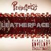 Leatherface (Explicit) - Poltergeist OD