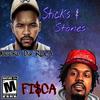 Sticks and Stones (Explicit) - Fi$ca&Neeko Da RULA&Trey Grace