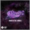 High In The Jungle (Original Mix) - 22 Bullets