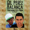 Balanca (Black Tea Remix) - Gil Perez&Puto Mira