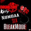 Bleak Mode(feat. NumbaaSix) (Explicit) - CheckOut Bruce&NumbaaSix