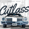 Cutlass (Explicit) - Never Broke Again&Meechy Baby