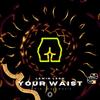 Your Waist C (instrumenta) - LewinLeon