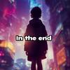 In The End (Explicit) - Yung MT