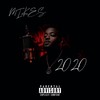 2020 (Explicit) - Mikes