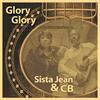 Glory Glory - Sista Jean&CB