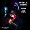 That's The Story (Original Mix) - Miroslav Krstic