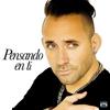 Pensando en Ti - Charly Rodriguez