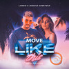 Move Like This - Landis&Jessica Chertock