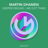 Deeper Feeling - Martin Dhamen