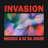 Invasion - Mehdiz&Dj Da Joker