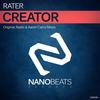 Creator (Original Mix) - Rater