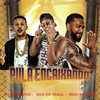 Pula Encaixando(feat. Mc Magrinho & Nego do Borel)(Brega Funk) (Explicit) - Selo do Brega