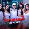 Tava no Bailão - MC Aleph