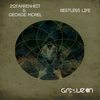 Restless Life (Original Mix) - 212fahrenheit&George Morel