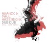 Dub Dub (Jspr Remix) - Amanic&Paul Hazendonk