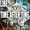 Time After Time - Libe&Shirley