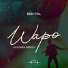 Wapo (Kizomba Remix) - Ben Pol