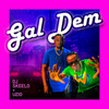 Gal Dem (Explicit) - DJ Skeelo&Uzio