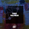 Nah Mean (Original Mix) - Codes