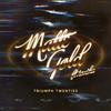 Triumph Twenties (feat. Ionika) (Radio Edit) - MATTE GOLD&Ionika