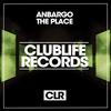 The Place (Original Mix) - Anbargo
