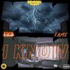 I Know (Explicit) - Esco Andretti&Fame