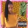 Pineapple Fruit (feat. Landr) (Explicit) - Hinsley&LANDR