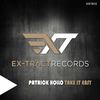 Take It Easy (Original Mix) - Patrick Hollo