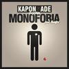 Upadek (Explicit) - Ade&Kapon&Monika Zenel