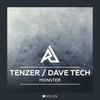 Monster (Original Mix) - Dave Tech&Tenzer