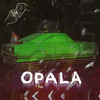 Opala - 12A&BIG&KeFF&Pepo